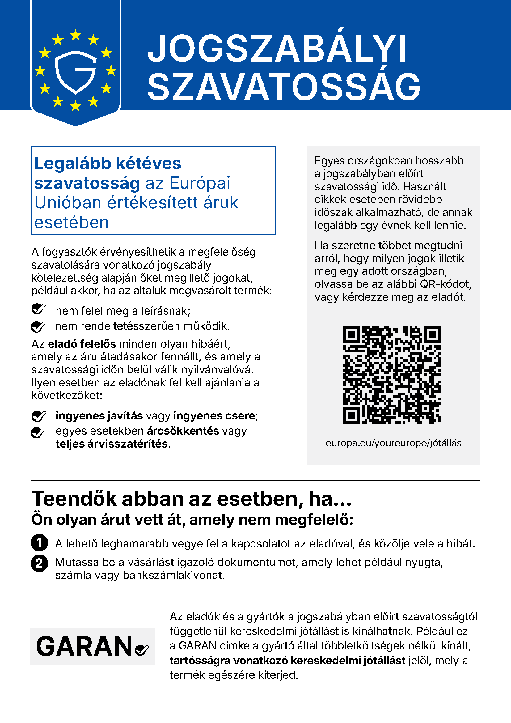 Az Európai Bizottság hivatalos tájékoztatója a jogszabályi szavatosságról